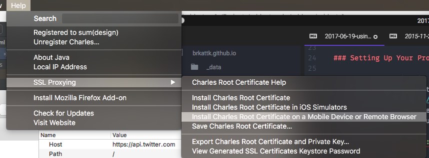 Help > SSL Proxying > Install Charles Root Certificate on a Mobile Device or Remote Browse